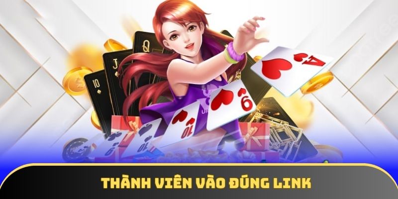 Thành viên vào đúng link