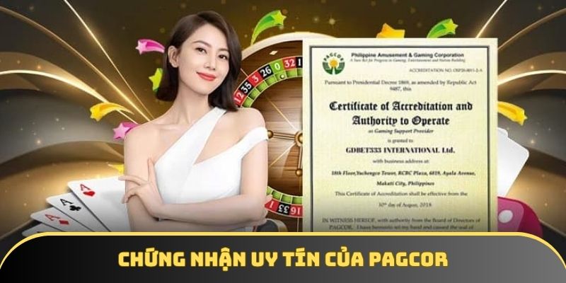 Chứng nhận uy tín của PAGCOR